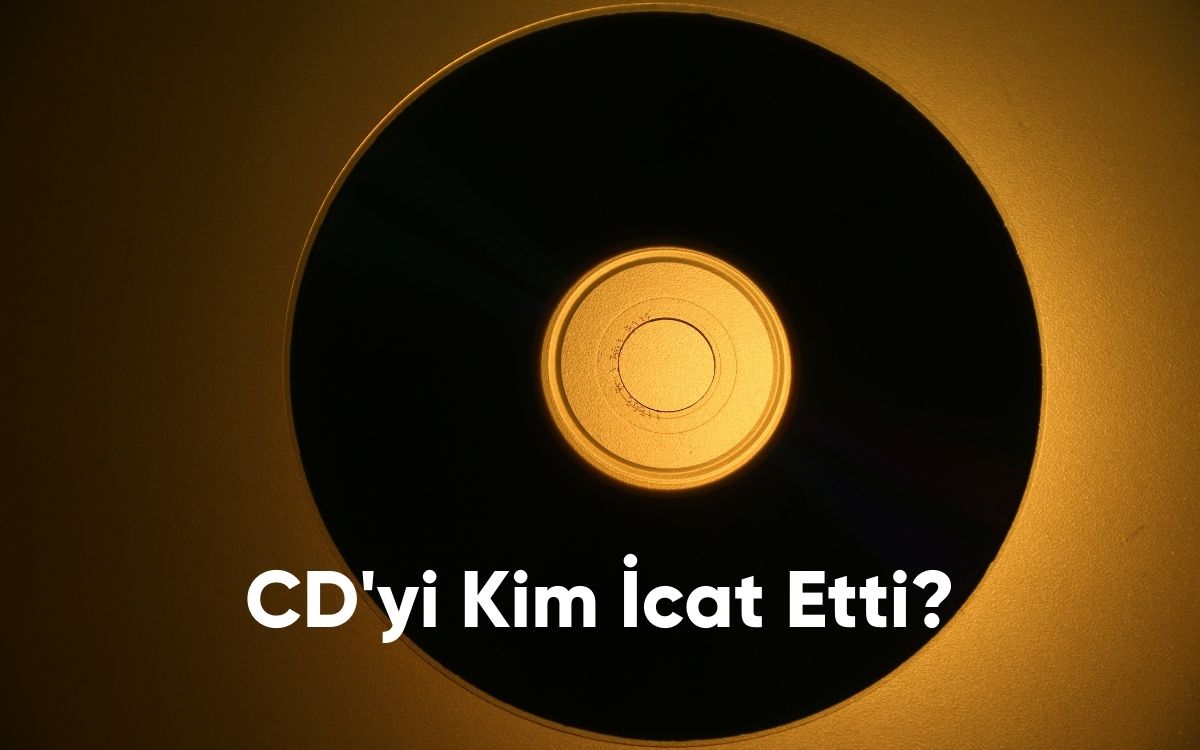 CD'yi Kim İcat Etti?